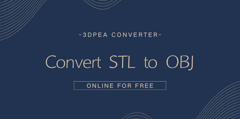 How to convert STL file to OBJ online for free?